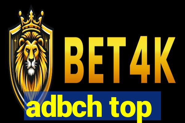 adbch top